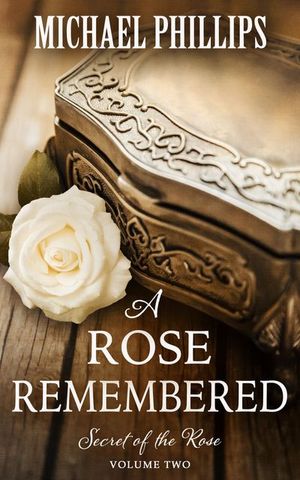 Buy A Rose Remembered at Amazon