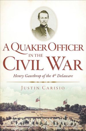 Buy A Quaker Officer in the Civil War at Amazon