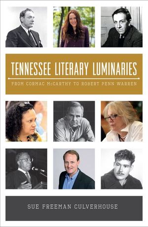 Buy Tennessee Literary Luminaries at Amazon