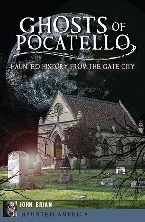 Buy Ghosts of Pocatello at Amazon