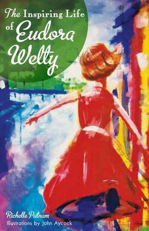 Buy The Inspiring Life of Eudora Welty at Amazon