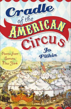 Buy Cradle of the American Circus at Amazon