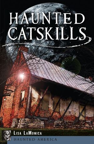 Buy Haunted Catskills at Amazon