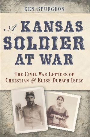 Buy A Kansas Soldier at War at Amazon