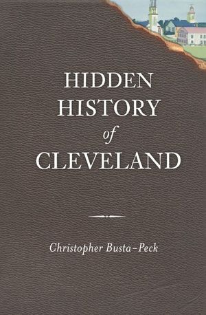 Buy Hidden History of Cleveland at Amazon