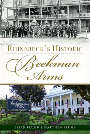 Rhinebeck's Historic Beekman Arms