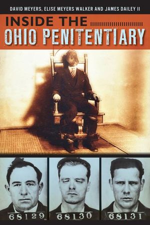 Inside the Ohio Penetentiary