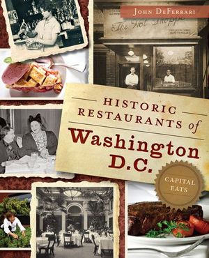 Historic Restaurants of Washington, D.C.