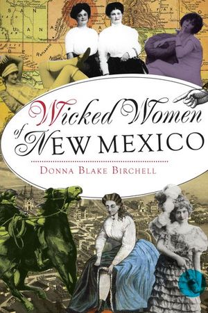 Buy Wicked Women of New Mexico at Amazon