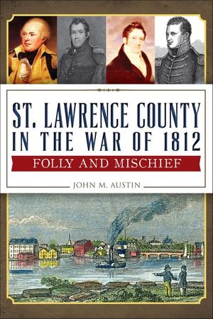 St. Lawrence County in the War of 1812