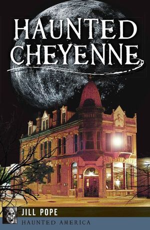 Buy Haunted Cheyenne at Amazon