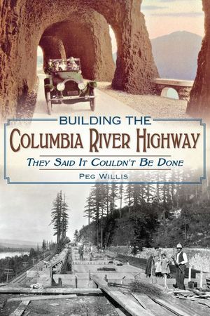 Buy Building the Columbia River Highway at Amazon