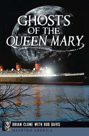 Buy Ghosts of the Queen Mary at Amazon