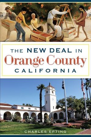 Buy The New Deal in Orange County, California at Amazon