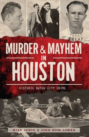 Buy Murder & Mayhem in Houston at Amazon