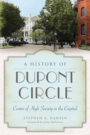 A History of Dupont Circle