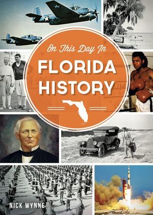 Buy On this Day in Florida History at Amazon