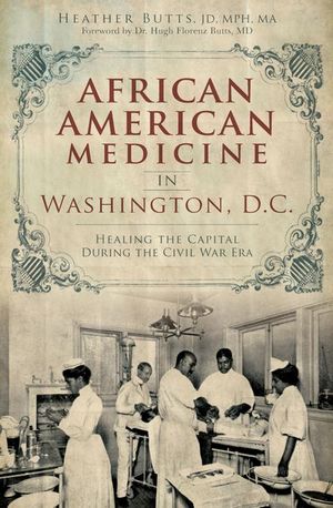 African American Medicine in Washington, D.C.