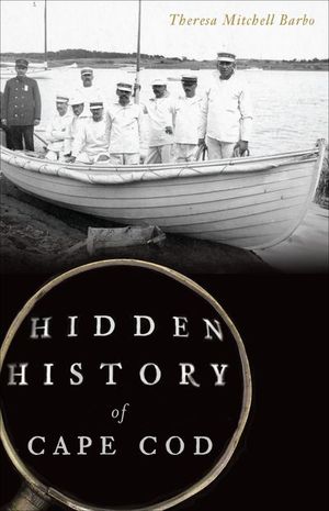 Buy Hidden History of Cape Cod at Amazon