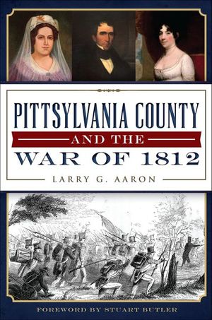 Pittsylvania County and the War of 1812