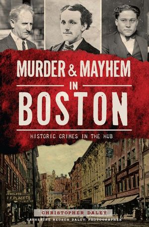 Buy Murder & Mayhem in Boston at Amazon