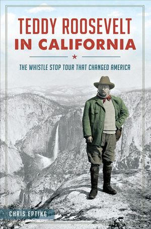 Buy Teddy Roosevelt in California at Amazon