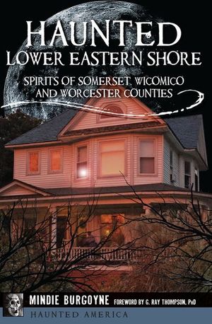 Buy Haunted Lower Eastern Shore at Amazon