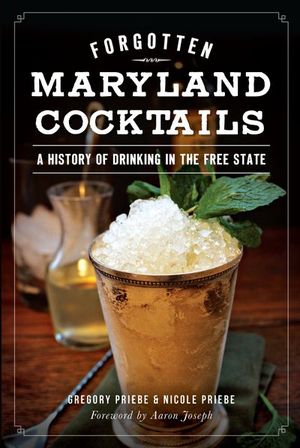 Buy Forgotten Maryland Cocktails at Amazon