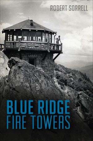 Blue Ridge Fire Towers