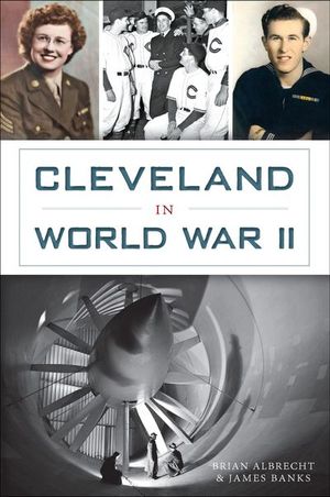Buy Cleveland in World War II at Amazon