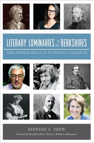 Buy Literary Luminaries of the Berkshires at Amazon