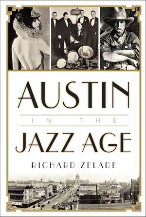 Austin in the Jazz Age