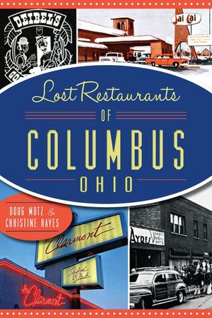 Buy Lost Restaurants of Columbis, Ohio at Amazon