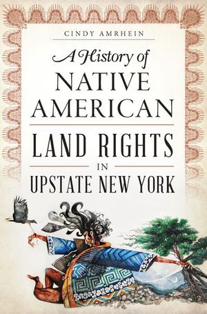Buy A History of Native American Land Rights in Upstate New York at Amazon