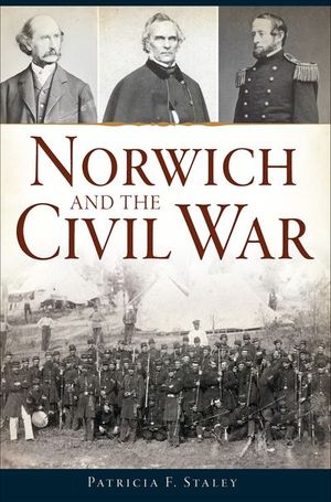 Norwich and the Civil War