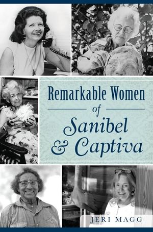 Remarkable Women of Sanibel & Captiva