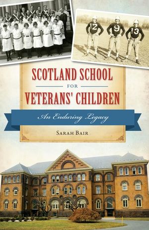 Scotland School for Veterans' Children