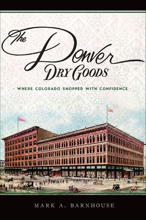 The Denver Dry Goods