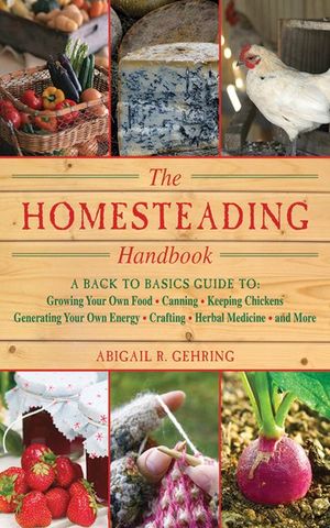 Buy The Homesteading Handbook at Amazon