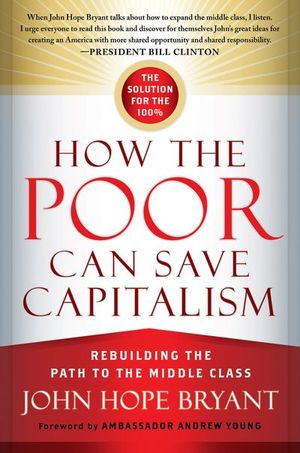 Buy How the Poor Can Save Capitalism at Amazon