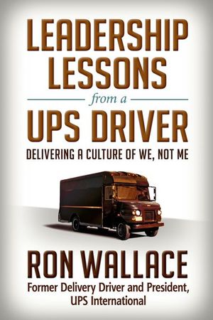 Buy Leadership Lessons from a UPS Driver at Amazon