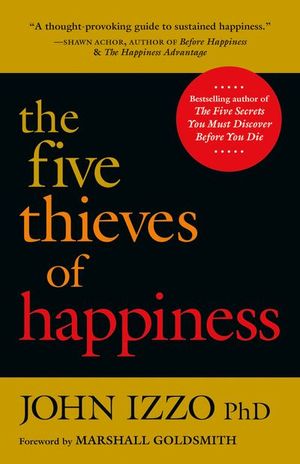 Buy The Five Thieves of Happiness at Amazon