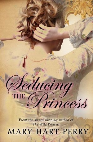 Seducing the Princess