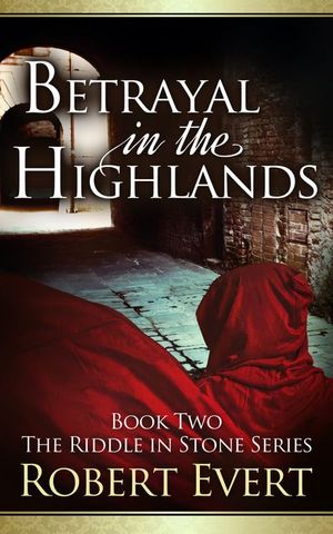 Betrayal in the Highlands