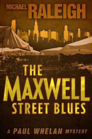 The Maxwell Street Blues