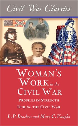 Women's Work in the Civil War