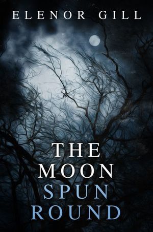 Buy The Moon Spun Round at Amazon