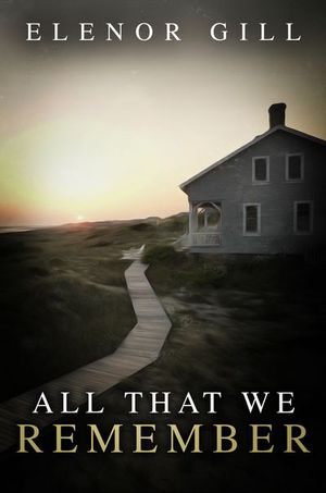 Buy All That We Remember at Amazon