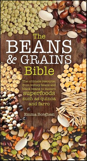 Buy The Beans & Grains Bible at Amazon