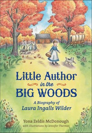 Little Author in the Big Woods